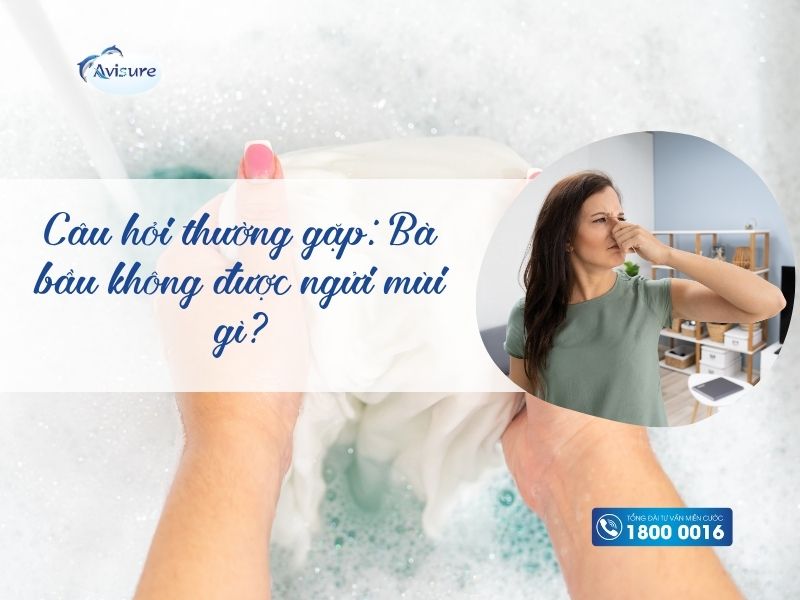 Câu hỏi thường gặp - Bà bầu không được ngửi mùi gì?